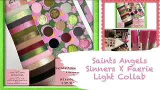Saints Angels Sinners X Faerie Light Collab