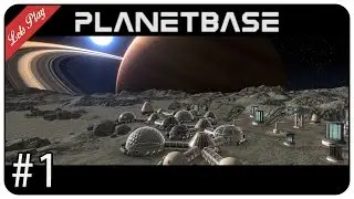 Planetbase |#1| Tipps und erkl&auml;rung Klasse M Planet |Cam|HD| Gameplay German Deutsch Let's Play