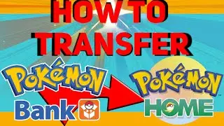 How to Transfer Pokemon from Pokemon Bank to Pokemon Home
