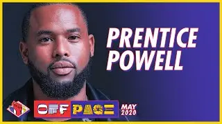 Prentice Powell Talks About 