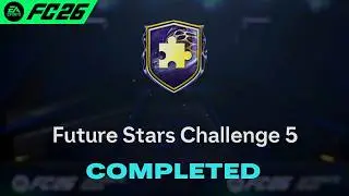 Future Stars Challenge 5 SBC Solution Completed - Cheapest Solution FC 26