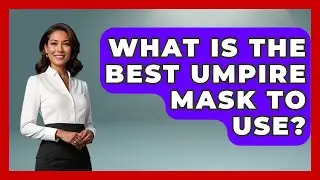 What Is The Best Umpire Mask To Use? - Go-To Cricket Guide