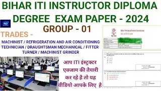 Bihar ITI Instructor Previous Year papers (DIploma/Degree) Group-01) ,#btsc,#iti ,#instructror