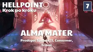 Hellpoint - Poradnik - 2025 - Alma Mater Atrium - Prodigal Spawn - Consumer - Tribal - Ep.07