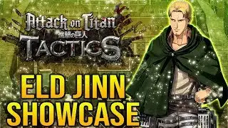 IS HE WHAT THE TEAM NEEDS?! Eld Jinn Showcase! Attack on Titan TACTICS