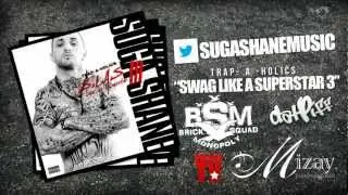 SUGA SHANE - TRAILER- BSM- MIZAY ENTERTAINMENT [NEW]