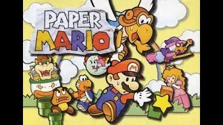 PAPER MARIO - Chapter 2 - Part 3 - (N64/Switch)