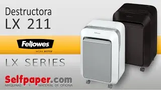 Fellowes LX211, destructora de papel en selfpaper.com