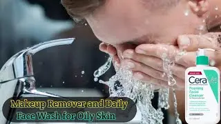 How To Use Foaming Facial Cleanser For Soft Skin | Faming Facial Cleanser Cerave Review