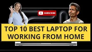 Top 10 Best Laptop for working from home | Top Picks & Accessories | #workfromhome