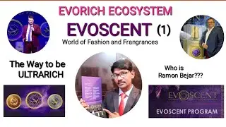 EVOSCENT (1) || World of Fashion and Fragrances || #Ramon Bejar#EVOSCENT#WCRU#CRU#EVORICH#Mr.Hansraj