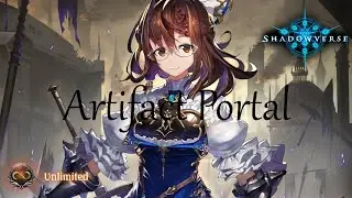 Shadowverse - Artifact Portalcraft (Unlimited) | No Commentary