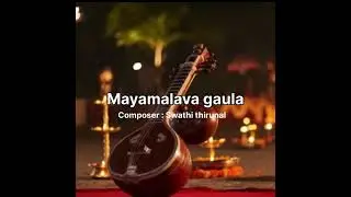 Mayamalava Gaula | Adi tala | Varna | Swathi Thirunal 