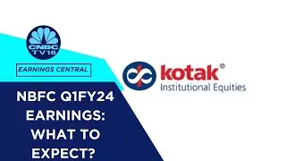 There Will Be Margin Pressure Across Many NBFCs, Asset Quality Will Improve: Kotak Instl Eq
