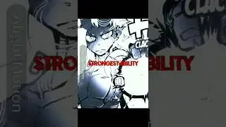 The Strongest Ability | Fire Force | Manga Edit