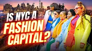 Is New York City a Fashion Capital?