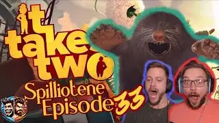 Muldvarp jakt, men det er vi som blir jaktet p&aring;! - It Takes Two [33]