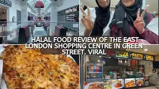 Halal Food review of the East London Shopping Centre in Green Street. Viral