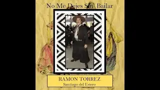 FINAL - Solista Malambo A&ntilde;oranza N&ordm;3 - Ramon Torrez - Santiago del Estero