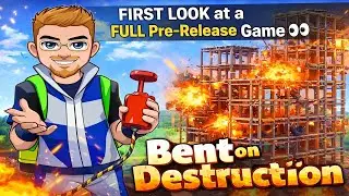 First Look at a FULL Pre-Release Game 👀 | Bent on Destruction