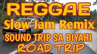💥 REGGAE RAP MUSIC 💥 SAKTONG PAKINGGAN HABANG NASA ROAD TRIP 💥LONG RIDE 💥