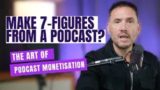 How can I make MONEY from my podcast? The art of the 6-7 figure podcast deal with Jason Allan Scott