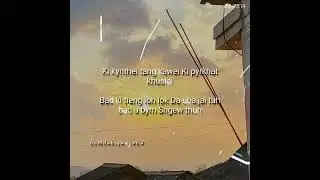 new sad story status video pnar song khasi film funny mce namspecial khrawumdor song ram suchiang 🥺