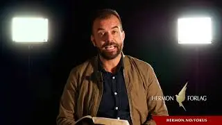 &Oslash;ystein Gjerme om &laquo;Fokus-bibelen&raquo;