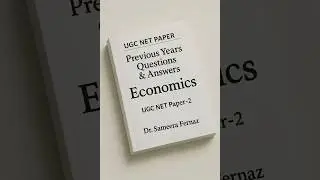 UGC NET Economics | Previous Years&rsquo; Questions with Answers | Paper 2 Preparation 2025