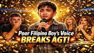 Poor Filipino Boy&rsquo;s Voice Breaks AGT Judges | Simon Cowell in Tears | Golden Buzzer Moment