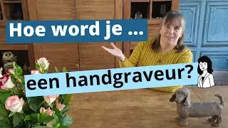 Hoe word je een handgraveur?
