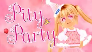 ||🎈Pity Party🎉|| Melanie Martinez || Royale High Music Video || TheGacha Kitten