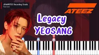 ATEEZ YEOSANG 'Legacy' Piano Tutorial + Sheet Music