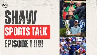 UFC 319 DOMINANCE, BMW Championship Drama & NFL Preseason STARS! | Shaw Sports Talk