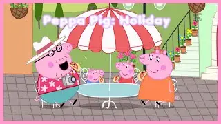 &hearts; Peppa Pig: Holiday &hearts; Fun & Educational Games