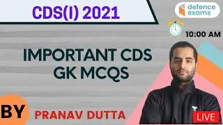 Important CDS GK MCQs | CDS Exam Preparation | Target UPSC CDS(1) 2021 | Pranav Dutta