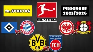 20. SPIELTAG BUNDESLIGA PROGNOSE 2025/2026! / Borussia Dortmund gegen 1. FC Heidenheim