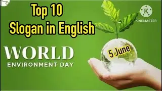 Slogan on Environment Day in English /World Environment Day Slogan in English/5th June Slogan