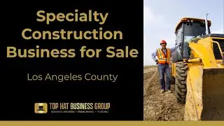 Specialty Construction Business | Turnkey & Profitable | Los Angeles County, CA