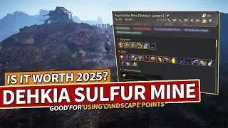 Is Dehkia Sulfur Mine Fast For Using Landscape Points? | Black Desert