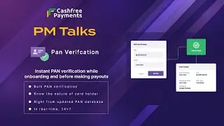Cashfree Payments PM talks - Instant PAN Verification