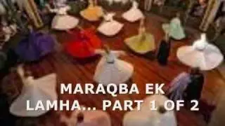 MARAQBA KHAMOSHI PART 1 OF 2