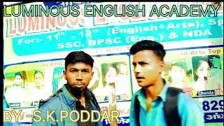 LUMINOUS #ENGLISH #ACADEMY#BY#S.K.PODDAR#vrial 