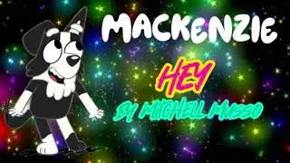 Mackenzie - Hey By Mitchel Musso (AI COVER)