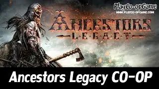 Ancestors Legacy (Multiplayer Open Beta) [PC/Steam] - Co-op Gameplay