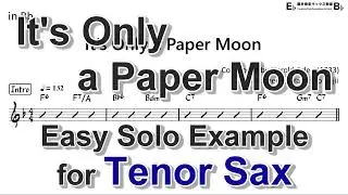 It's Only a Paper Moon - Easy Solo Example for Tenor Sax