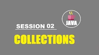 Java Collections Session 02 | introduction to Collections | Vector and Stack Java 1.0 class.