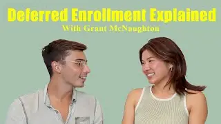 Deferred Enrollment Application Process Explained [Grant McNaughton]