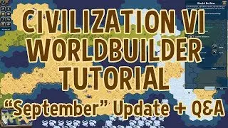 Civilization VI Worldbuilder Tutorial: 