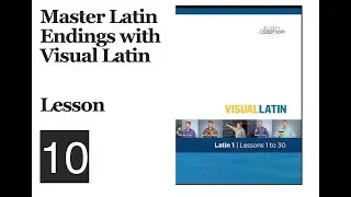 Master Latin Endings: A Step by Step Guide | Lesson 10
